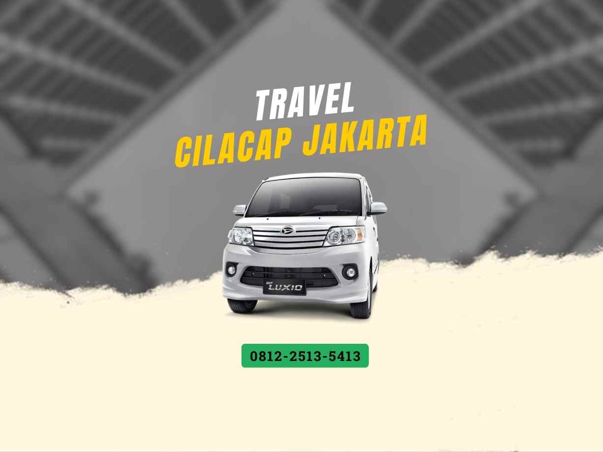 Travel Cilacap Jakarta