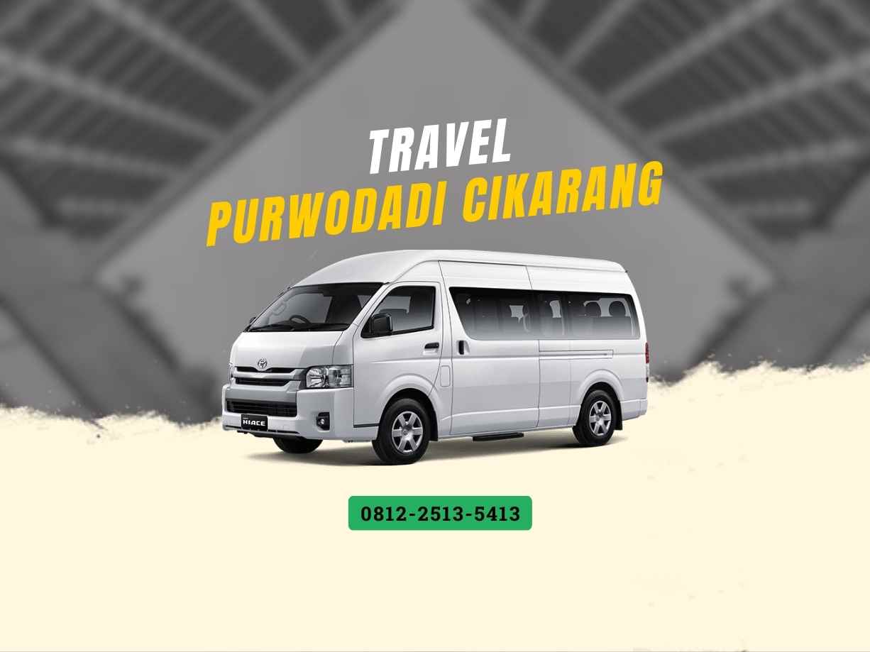 Travel Purwodadi Cikarang
